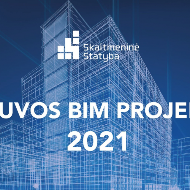 Paskelbti geriausi 2021 m. Lietuvos BIM projektai